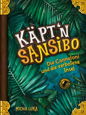 cover image of Die Canneloni und die verbotene Insel